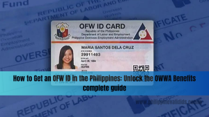 How to Get an OFW ID in the Philippines: Unlock the OWWA Benefits ...